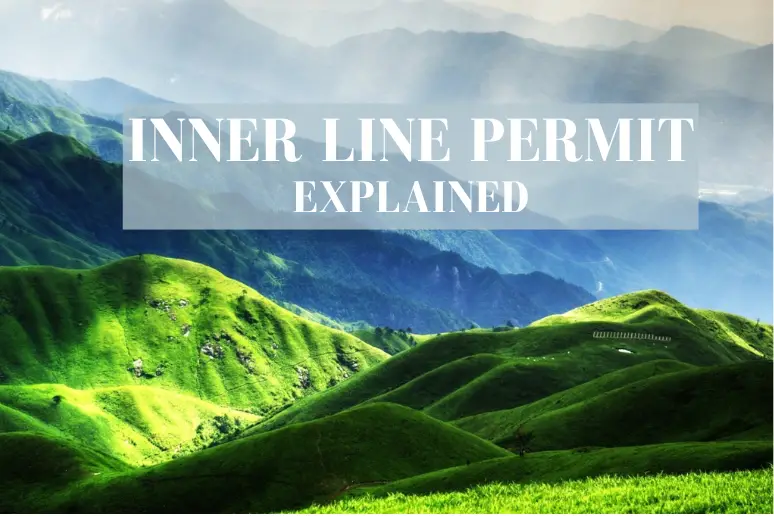 Inner Line Permit