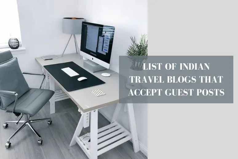 Travel Blogs that Accept Guest Posts